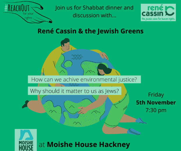 Moshie House and Rene Cassin and Jewish Greens